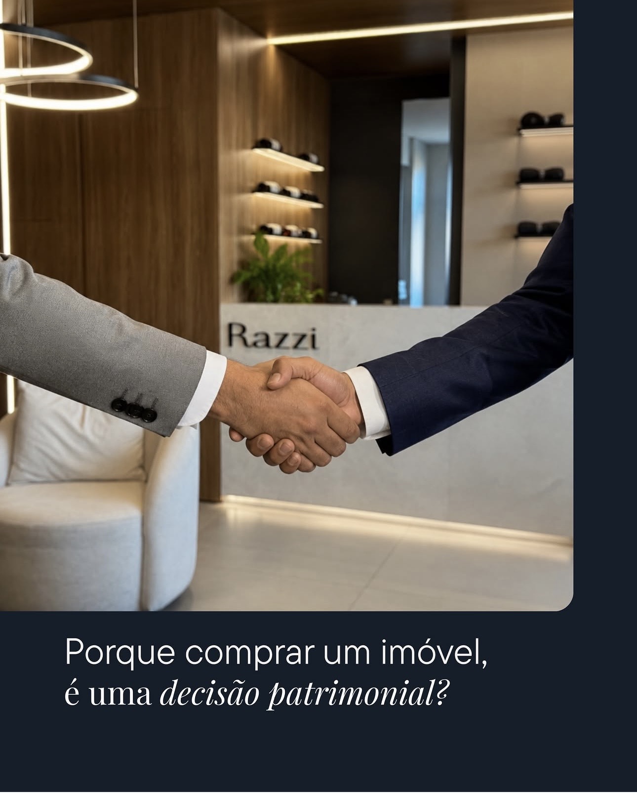 Porque comprar um imóvel, é uma decisão patrimonial?